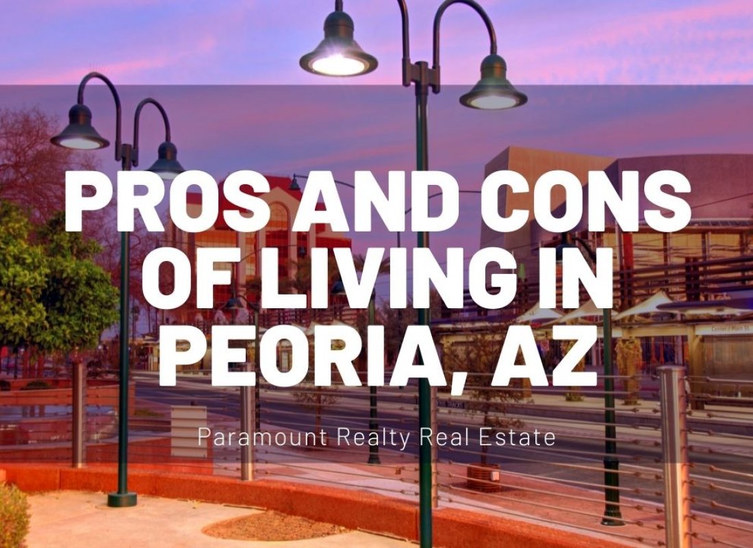 Pros and Cons of Living in Peoria, AZ