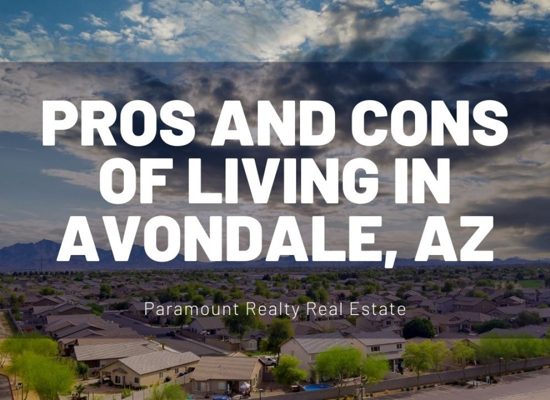 Pros and Cons of Living in Avondale, AZ