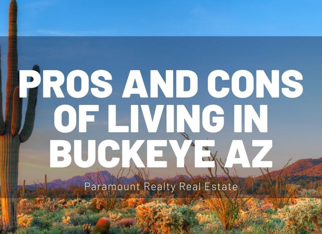 Pros and Cons of Living in Buckeye AZ