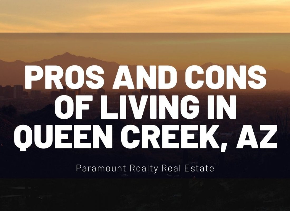 The Pros and Cons of Living in Queen Creek, AZ.